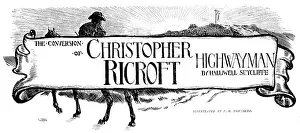 Black And White Illustrations Stampe: The Conversion of Christopher Ricroft, Highwayman, 1898. Creator: Unknown