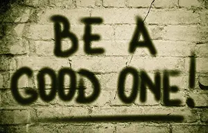Concept Image Stampe: Be A Good One Concept